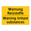 Warnung Reizstoffe - Warning Irritant substances