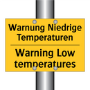 Warnung Niedrige Temperaturen - Warning Low temperatures