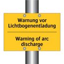 Warnung vor Lichtbogenentladung/.../ - Warning of arc discharge