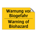 Warnung vor Biogefahr - Warning of Biohazard