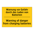 Warnung vor Gefahr durch das Laden /.../ - Warning of danger from charging /.../