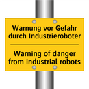 Warnung vor Gefahr durch Industrieroboter/.../ - Warning of danger from industrial /.../