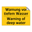 Warnung vor tiefem Wasser - Warning of deep water
