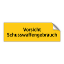 Vorsicht Schusswaffengebrauch