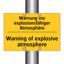 Warnung vor explosionsfähiger /.../ - Warning of explosive atmosphere/.../