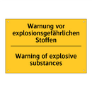 Warnung vor explosionsgefährlichen /.../ - Warning of explosive substances/.../