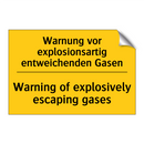 Warnung vor explosionsartig entweichenden /.../ - Warning of explosively escaping /.../