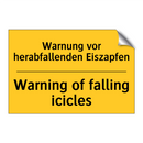 Warnung vor herabfallenden Eiszapfen/.../ - Warning of falling icicles