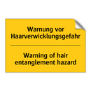 Warnung vor Haarverwicklungsgefahr/.../ - Warning of hair entanglement hazard/.../
