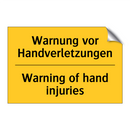 Warnung vor Handverletzungen - Warning of hand injuries