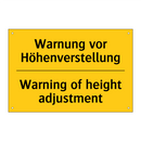 Warnung vor Höhenverstellung - Warning of height adjustment