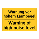 Warnung vor hohem Lärmpegel - Warning of high noise level