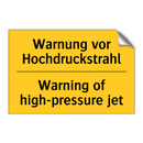 Warnung vor Hochdruckstrahl - Warning of high-pressure jet