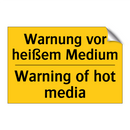 Warnung vor heißem Medium - Warning of hot media