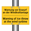 Warnung vor Eiswurf an der Windkraftanlage/.../ - Warning of ice throw at the wind /.../