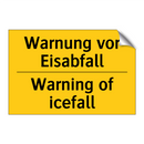 Warnung vor Eisabfall - Warning of icefall