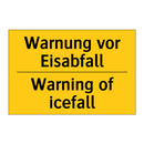 Warnung vor Eisabfall - Warning of icefall