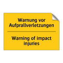Warnung vor Aufprallverletzungen/.../ - Warning of impact injuries