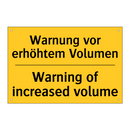 Warnung vor erhöhtem Volumen - Warning of increased volume