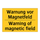 Warnung vor Magnetfeld - Warning of magnetic field