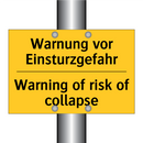 Warnung vor Einsturzgefahr - Warning of risk of collapse