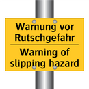 Warnung vor Rutschgefahr - Warning of slipping hazard