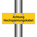 Achtung Hochspannungskabel