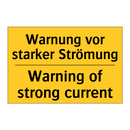 Warnung vor starker Strömung - Warning of strong current