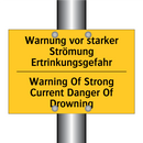 Warnung vor starker Strömung Ertrinkungsgefahr/.../ - Warning Of Strong Current Danger /.../