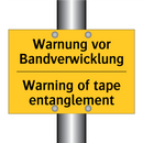 Warnung vor Bandverwicklung - Warning of tape entanglement