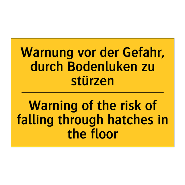 Warnung vor der Gefahr, durch /.../ - Warning of the risk of falling /.../