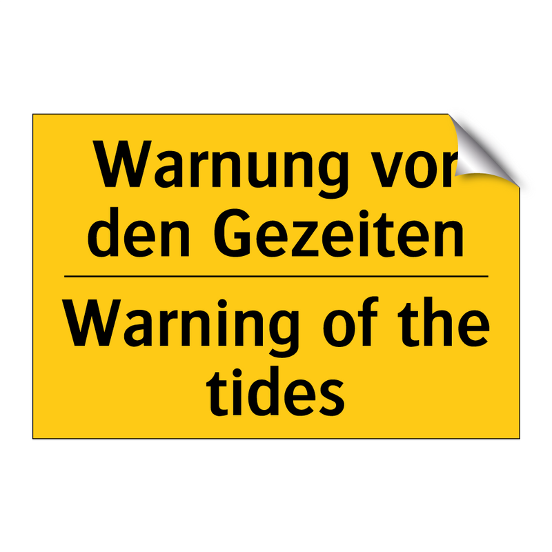 Warnung vor den Gezeiten - Warning of the tides