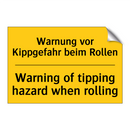 Warnung vor Kippgefahr beim Rollen/.../ - Warning of tipping hazard when /.../