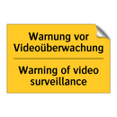 Warnung vor Videoüberwachung - Warning of video surveillance
