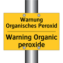 Warnung Organisches Peroxid - Warning Organic peroxide