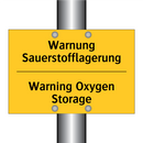 Warnung Sauerstofflagerung - Warning Oxygen Storage
