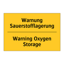 Warnung Sauerstofflagerung - Warning Oxygen Storage