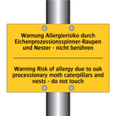 Warnung Allergierisiko durch Eichenprozessionsspinner-Raupen /.../ - Warning Risk of allergy due to /.../