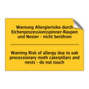 Warnung Allergierisiko durch Eichenprozessionsspinner-Raupen /.../ - Warning Risk of allergy due to /.../
