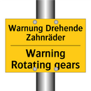 Warnung Drehende Zahnräder - Warning Rotating gears