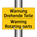 Warnung Drehende Teile - Warning Rotating parts