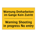 Warnung Dreharbeiten im Gange /.../ - Warning Shooting in progress No /.../
