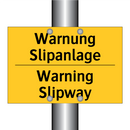Warnung Slipanlage - Warning Slipway
