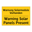 Warnung Solarmodule Vorhanden - Warning Solar Panels Present