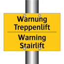Warnung Treppenlift - Warning Stairlift