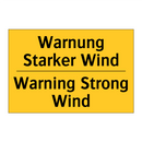 Warnung Starker Wind - Warning Strong Wind