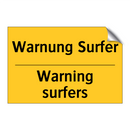 Warnung Surfer - Warning surfers