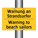Warnung an Strandsurfer - Warning to beach sailors