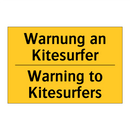 Warnung an Kitesurfer - Warning to Kitesurfers