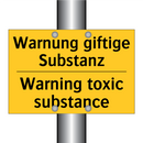 Warnung giftige Substanz - Warning toxic substance